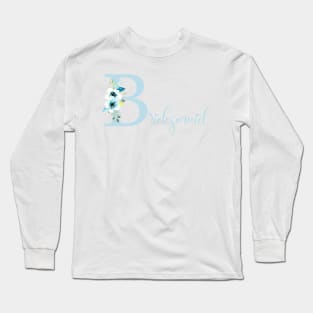 Bridesmaid blue floral design Long Sleeve T-Shirt
